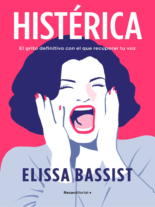 Title details for Histérica by Elissa Bassist - Available